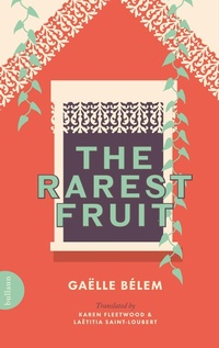 Enlarge image Cover: The Rarest Fruit - Bullaun Press