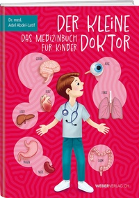 Abbildung von: Der kleine Doktor - Weber Verlag AG