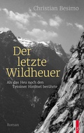 Cover: Der letzte Wildheuer - AS Verlag