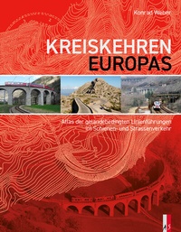 Abbildung von: Kreiskehren Europas - AS Verlag