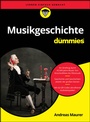 Bild: Musikgeschichte f&uuml;r Dummies - Wiley-VCH