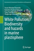 Cover: White Pollution: Biodiversity and hazards in marine plastisphere - Springer