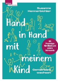 Abbildung von: Hand in Hand mit meinem Kind - Leykam