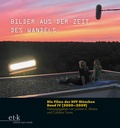 Cover: Bilder aus der Zeit des Wandels - Edition Text + Kritik