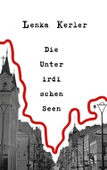 Cover: Die Unterirdischen Seen - BoD - Books on Demand