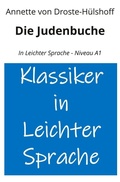 Cover: Die Judenbuche: In Leichter Sprache - Niveau A1 - tolino media