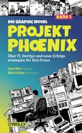 Cover: Projekt Phoenix - Die Graphic Novel, Band 1 - O'Reilly