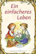Cover: Ein einfacheres Leben - Silberschnur