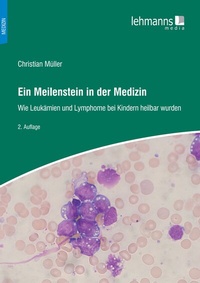 Abbildung von: Ein Meilenstein in der Medizin - Lehmanns Media
