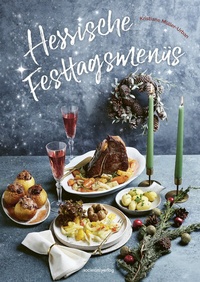 Enlarge image Cover: Hessische Festtagsmenüs - Societäts-Verlag