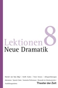 Cover: Neue Dramatik - Theater der Zeit