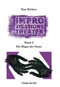 Cover: Improvisationstheater - Theater der Zeit
