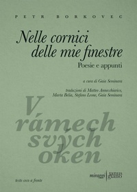 Abbildung von: Nelle cornici delle mie finestre - Miraggi Edizioni