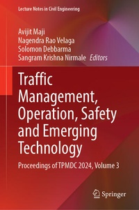 Enlarge image Cover: Traffic Management, Operation, Safety and Emerging Technology - Springer Nature Switzerland AG