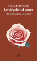 Cover: Le virgole del cuore - Edizioni Sette Citt&agrave;