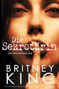 Cover: Die Sekret&auml;rin: Ein Psychothriller (After Hours 1) - Hot Banana Press