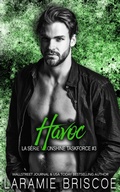 Cover: Havoc (La s&eacute;rie Moonshine Taskforce, #3) - Laramie Briscoe
