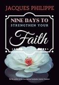 Cover: Nine Days to Strengthen Your Faith - Scepter Publishers Inc