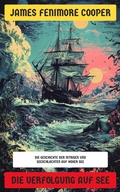 Cover: Die Verfolgung auf See - Neu &uuml;bersetzt Verlag