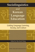 Cover: Sociolinguistics and Korean Language Education - Institute of East Asian Studies, University of California, Berkeley
