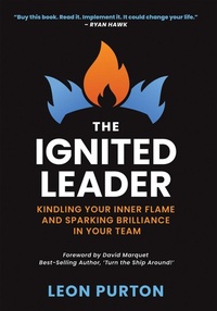 Enlarge image Cover: The Ignited Leader - Leon Purton