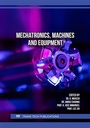 Cover: Mechatronics, Machines and Equipment - Trans Tech Publications Ltd