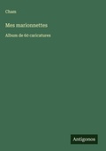 Cover: Mes marionnettes - Antigonos Verlag
