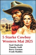 Cover: 5 Starke Cowboy Western Mai 2025 - Alfredbooks