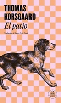 Cover: El patio / The Yard - Literatura Random House