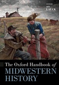 Abbildung von: The Oxford Handbook of Midwestern History - OUP eBook