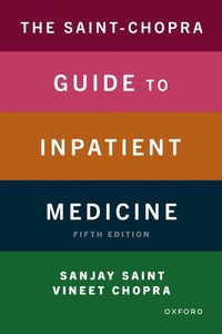 Abbildung von: The Saint-Chopra Guide to Inpatient Medicine - OUP eBook