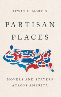 Enlarge image Cover: Partisan Places - Oxford University Press Inc