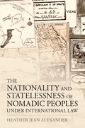 Abbildung von: The Nationality and Statelessness of Nomadic Peoples Under International Law - OUP eBook