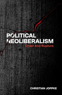 Abbildung von: Political Neoliberalism - OUP eBook