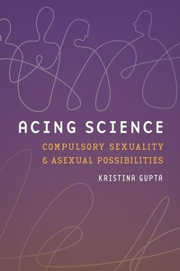 Enlarge image Cover: Acing Science - University of Washington Press