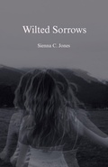 Cover: Wilted Sorrows - Sienna C. Jones