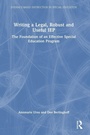 Cover: Writing a Legal, Robust and Useful IEP - Routledge