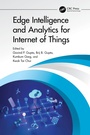 Cover: Edge Intelligence and Analytics for Internet of Things - CRC Press