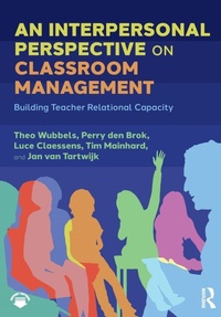 Enlarge image Cover: An Interpersonal Perspective on Classroom Management - Routledge