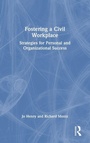 Cover: Fostering a Civil Workplace - Routledge