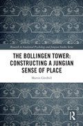 Bild: The Bollingen Tower: Constructing a Jungian Sense of Place - Routledge