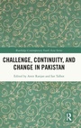 Cover: Challenge, Continuity, and Change in Pakistan - Routledge