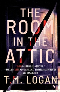 Enlarge image Cover: The Room in the Attic - Grand Central Publishing
