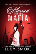 Cover: Married to the Mafia - Forever