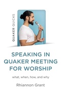 Cover: Speaking in Quaker Meeting for Worship - Simon + Schuster LLC