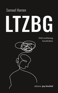 Cover: LTZBG - &Eacute;ditions Guy Binsfeld