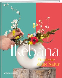 Abbildung von: Ikebana - Weber Verlag AG