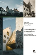 Cover: Das Brenyhaus in Rapperswil - Chronos
