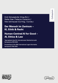 Cover: Der Mensch im Zentrum - KI, Ethik & Recht - Editions Weblaw
