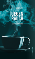 Cover: Gegenrauch - edition b&uuml;cherlese